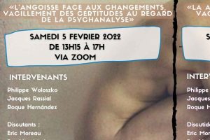 Demi journée d&rsquo;étude:«L’angoisse face aux changements, vacillement des certitudes au regard de la psychanalyse». Samedi 5 février 2022 par ZOOM