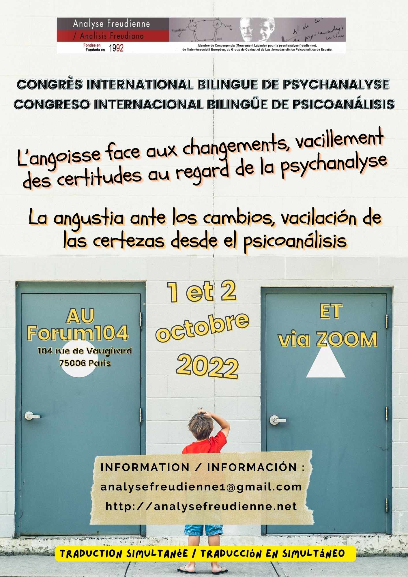 Paris Congrès International bilingue: “L’angoisse face aux changements, vacillement des certitudes au regard de la psychanalyse”1 et 2 octobre 2022